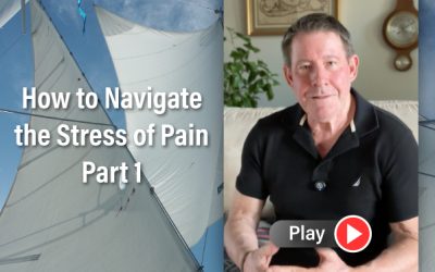 How to Navigate the Stress of Pain Part 1